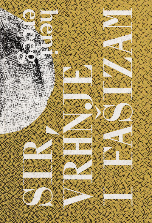 Sir, vrhnje i fašizam