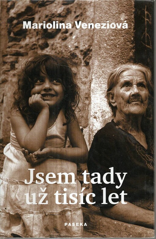 Jsem tady už tisíc let