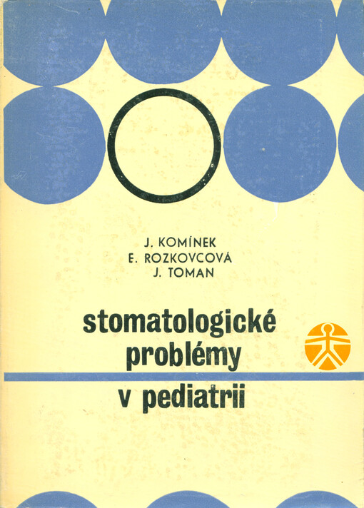 Stomatologické problémy v pediatrii