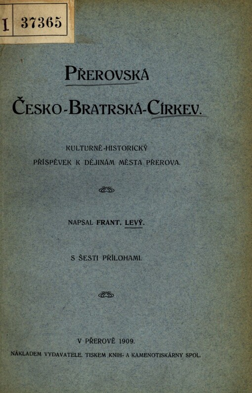 Přerovská Česko-bratrská církev: kulturně-histor. přísp. k dějinám města Přerova