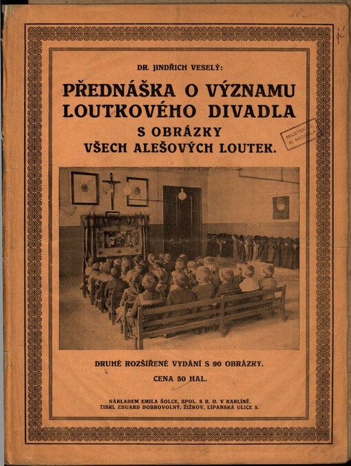 Přednáška o významu loutkového divadla s obrázky všech Alešových loutek