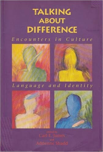 Talking about difference : encounters in culture, language and identity