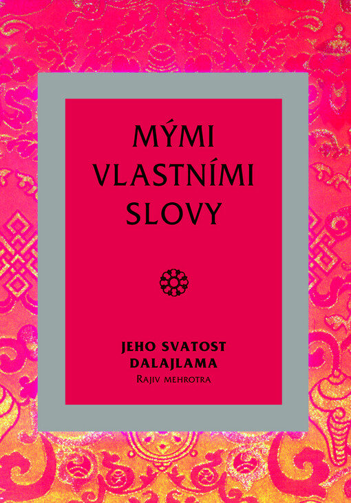 Mými vlastními slovy: uvedení do mého učení a filozofie