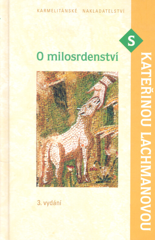 O milosrdenství s Kateřinou Lachmanovou