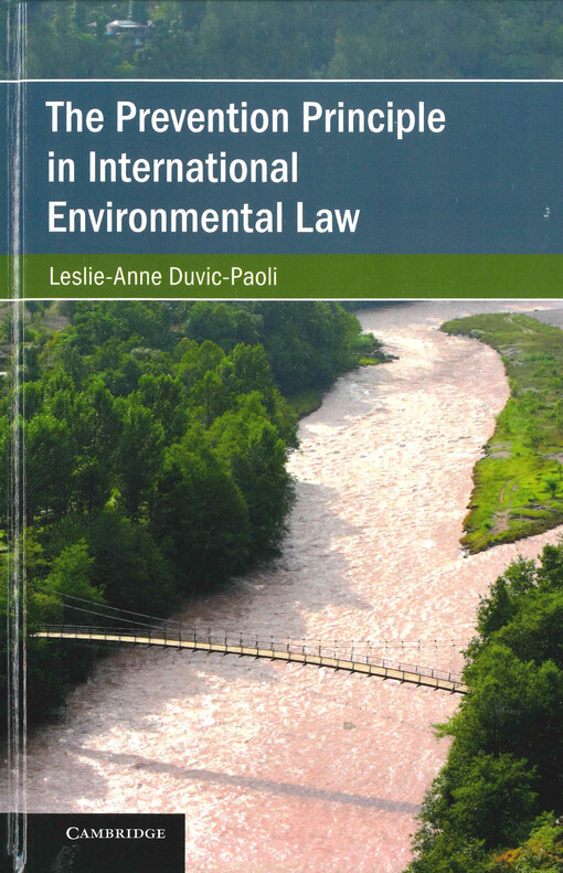 The prevention principle in international environmental law