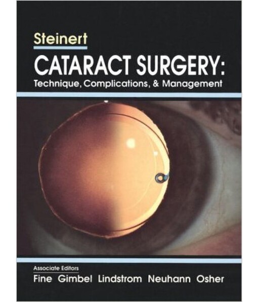 Cataract surgery : technique, complications, and management