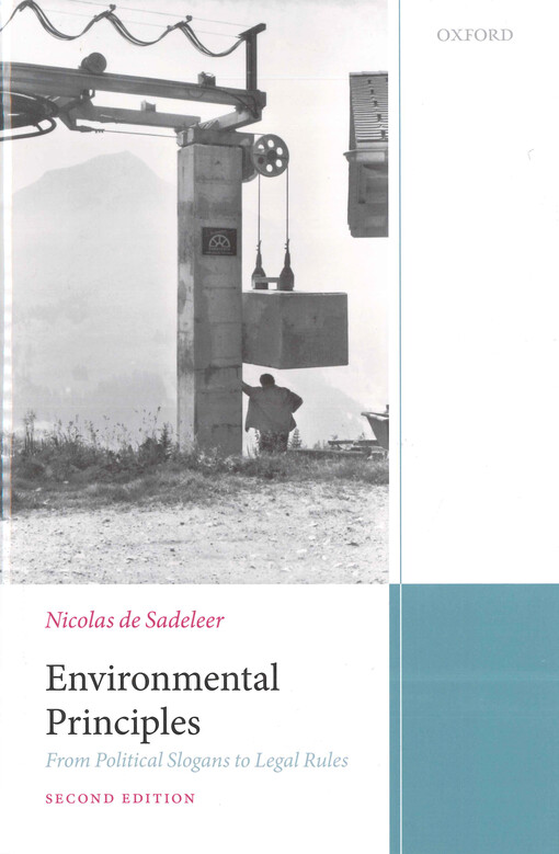 Environmental principles : from political slogans to legal rules