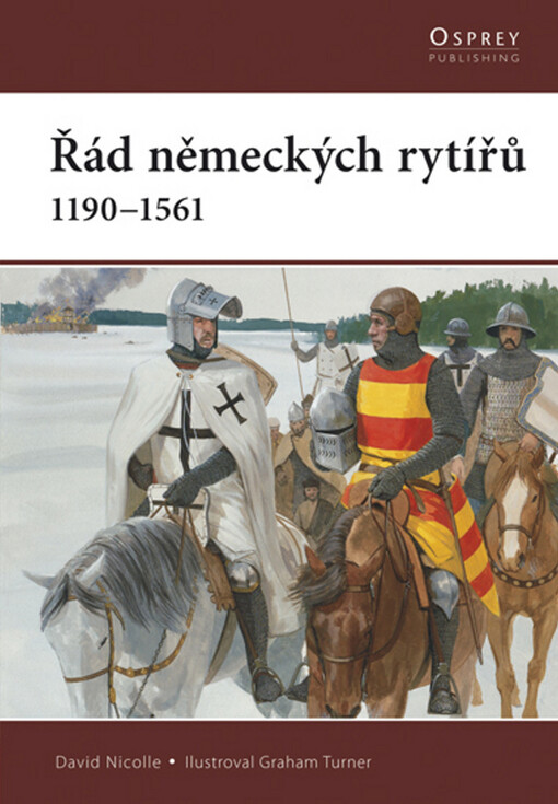 Řád německých rytířů : 1190-1561