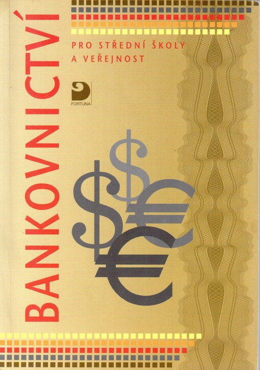 Bankovnictví pro střední školy a veřejnost
