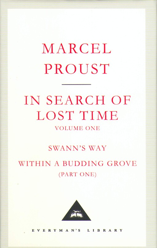 In search of lost time. Volume 1, Swann's way. Part one, Within a budding grove