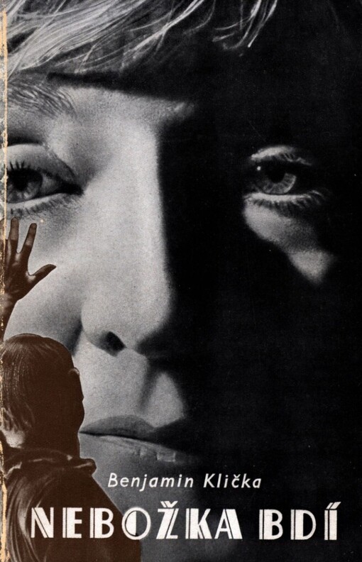 Nebožka bdí: román