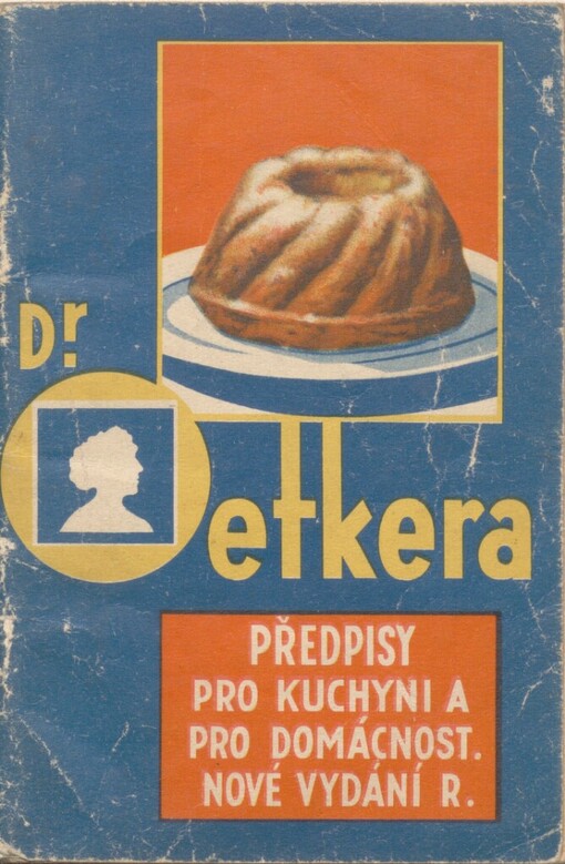 Dr. Oetkera předpisy pro kuchyni a pro domácnost