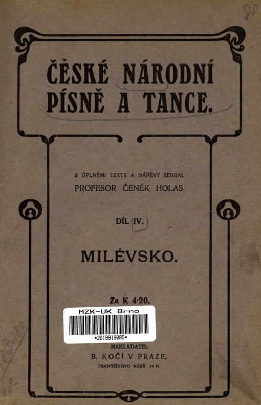 České národní písně a tance.Díl IV.,Milévsko