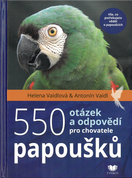 550 otázek a odpovědí pro chovatele papoušků