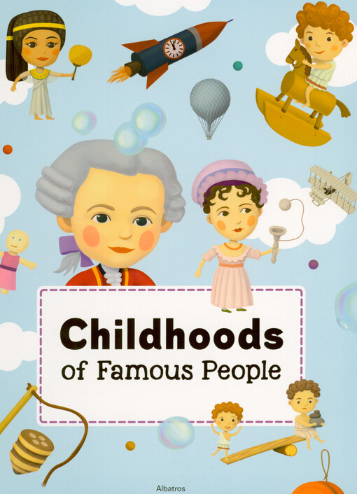 Childhoods of famous people