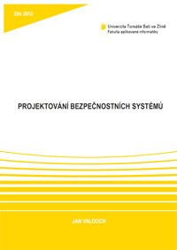 Projektování bezpečnostních systémů I