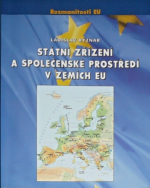 Státní zřízení a společenské prostředí v zemích EU