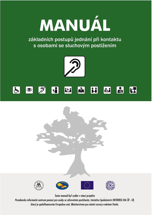 Manuál základních postupů jednání při kontaktu s osobami se sluchovým postižením