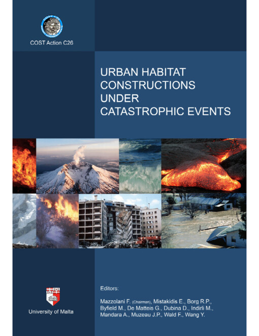Urban Habitat Constructions under Catastrophic Events : proceedings of workshop : Prague, 30.-31.3.2007