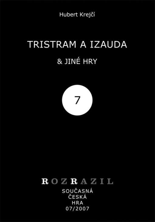 Tristram a Izauda & jiné hry