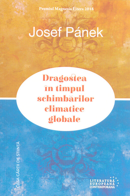Dragostea în timpul schimbărilor climatice globale : roman