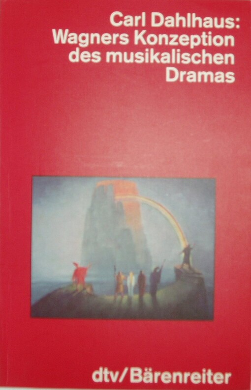 WAGNERS KONZEPTION DES MUSIKALISCHEN DRAMAS.