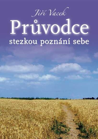 Průvodce stezkou poznání sebe
