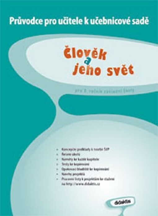 Člověk a jeho svět: pro 3. ročník základní školy, průvodce učitele