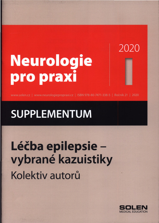 Léčba epilepsie - vybrané kazuistiky