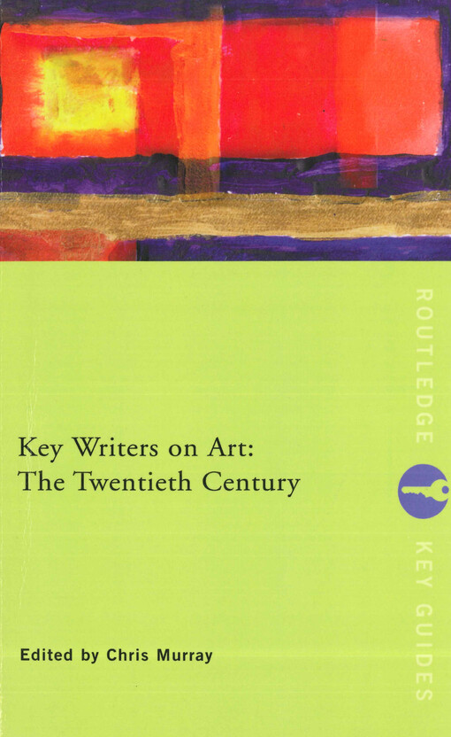Key writers on art: the twentieth century