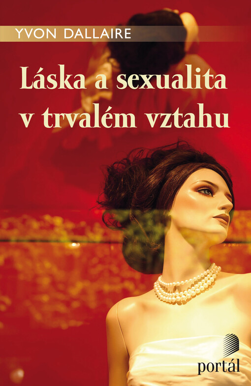 Láska a sexualita v trvalém vztahu