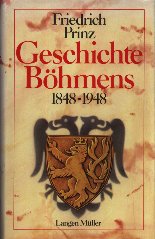 Geschichte Böhmens : 1848-1948