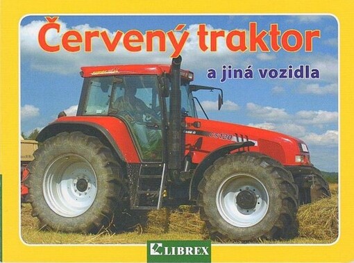 Červený traktor a jiná vozidla