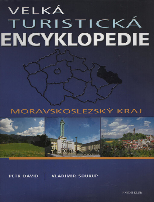 Velká turistická encyklopedie, Moravskoslezský kraj