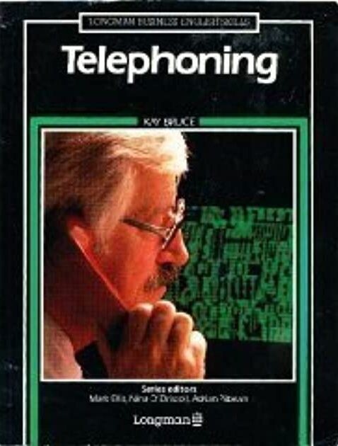 Telephoning (Longman Business English Skills)