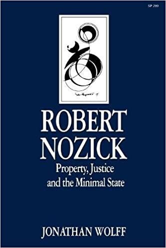 Robert Nozick : property, justice and the minimal state