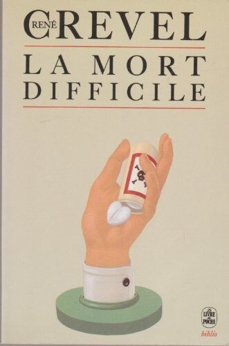 La mort difficile : roman