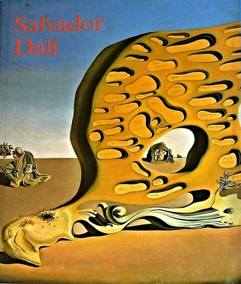 Salvador Dalí, 1904-1989 : excentrik a génius.