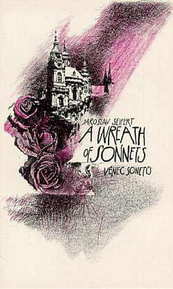 A Wreath of Sonnets = Věnec sonetů