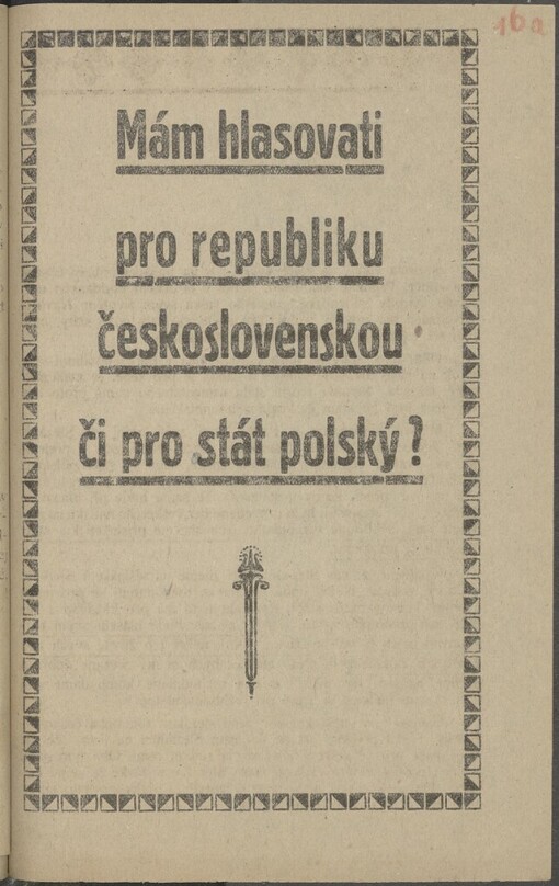 Mám hlasovati pro republiku Československou či pro polský stát?