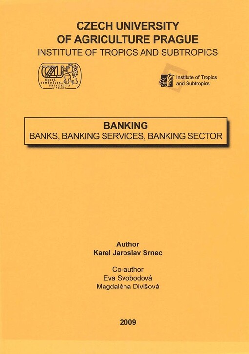 Banking : banks, banking services, banking sector
