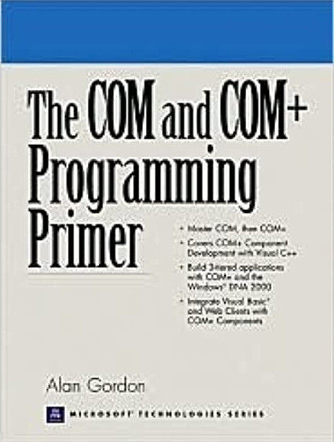 The COM and COM+ Programming Primer