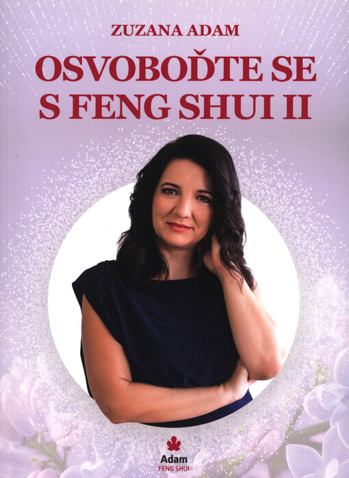 Osvoboďte se s Feng Shui