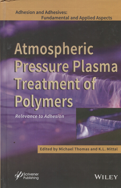 Atmospheric pressure plasma treatment of polymers : relevance to adhesion