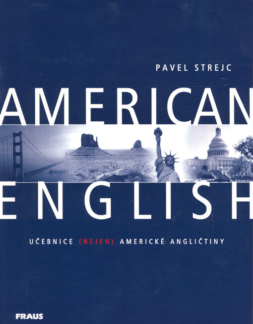 American English: učebnice (nejen) americké angličtiny