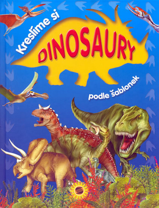 Kreslíme si dinosaury podle šablonek