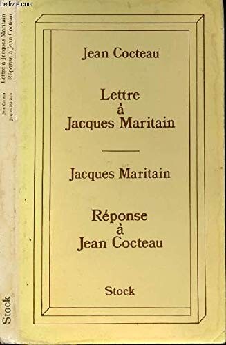 Lettre a Jacques Maritain (French Edition)