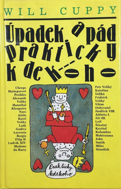 Úpadek a pád prakticky kdekoho