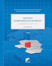 Faktory konkurenceschopnosti : (komparace zemí V-4)