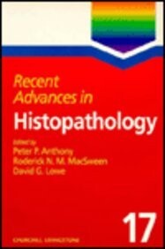 Recent Advances in Histopathology, Number 17